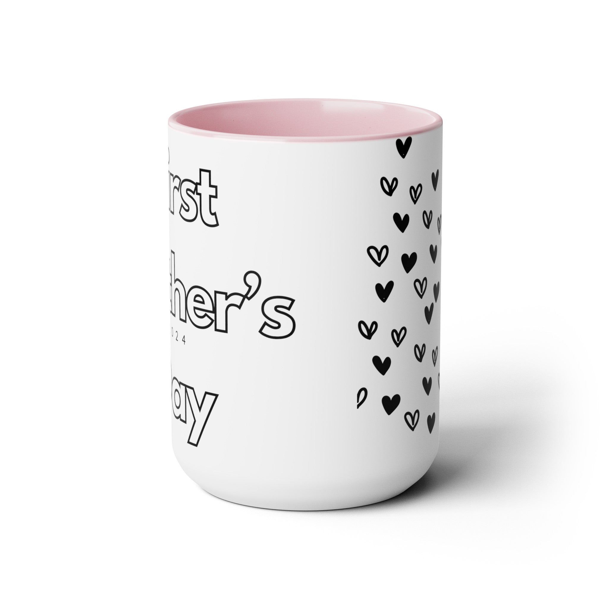 First Mother's Day Cup
