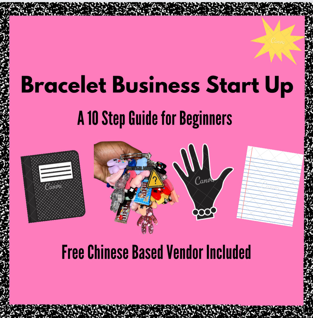 How To Start a Bracelet Business (Free Vendor Included)
