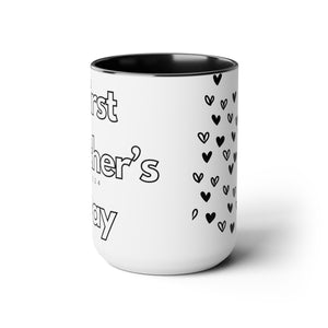 First Mother's Day Cup