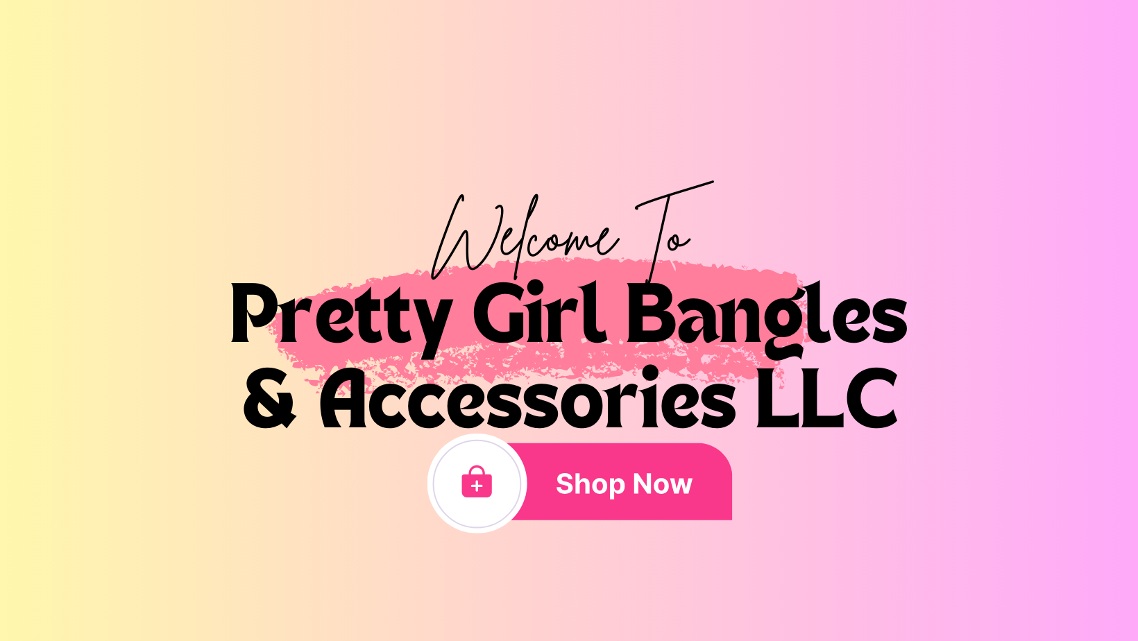 Pretty Girl Bangles & Accessories LLC
