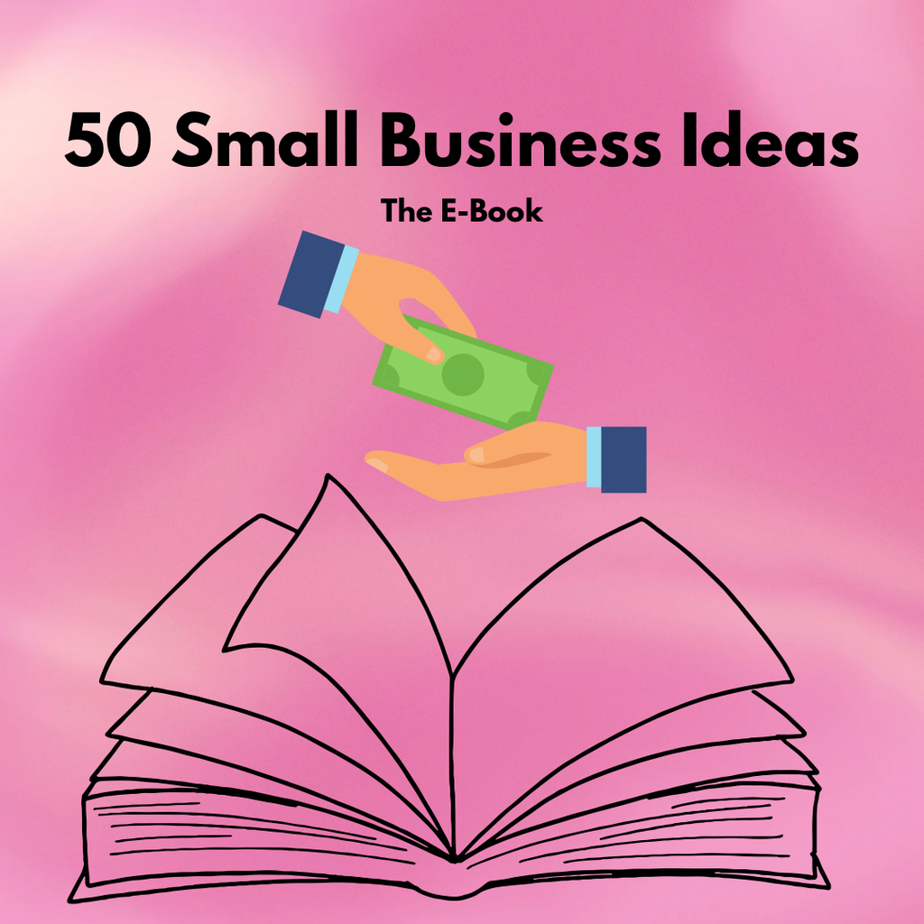 50 Small Business Ideas